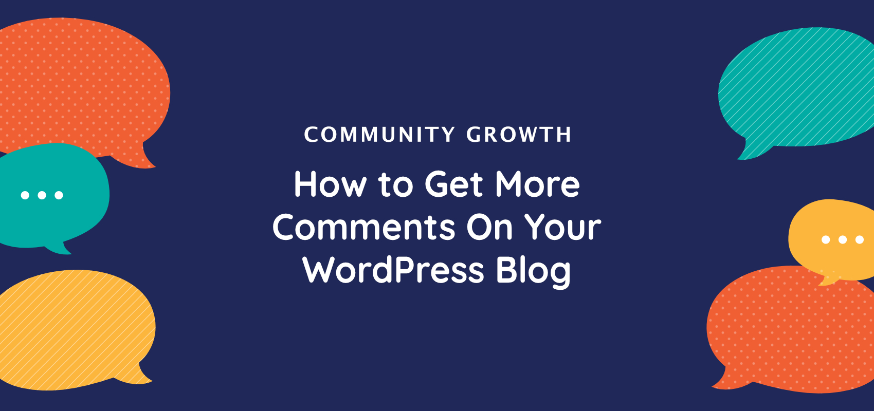 How to Get WordPress Comments